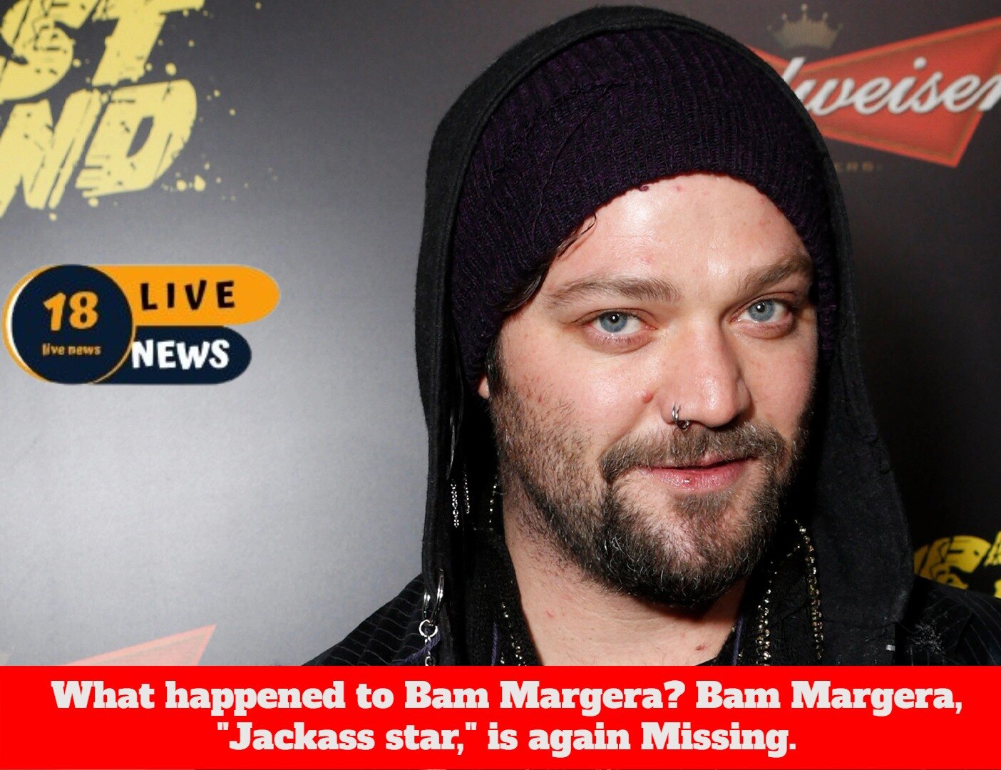 What happened to Bam Margera